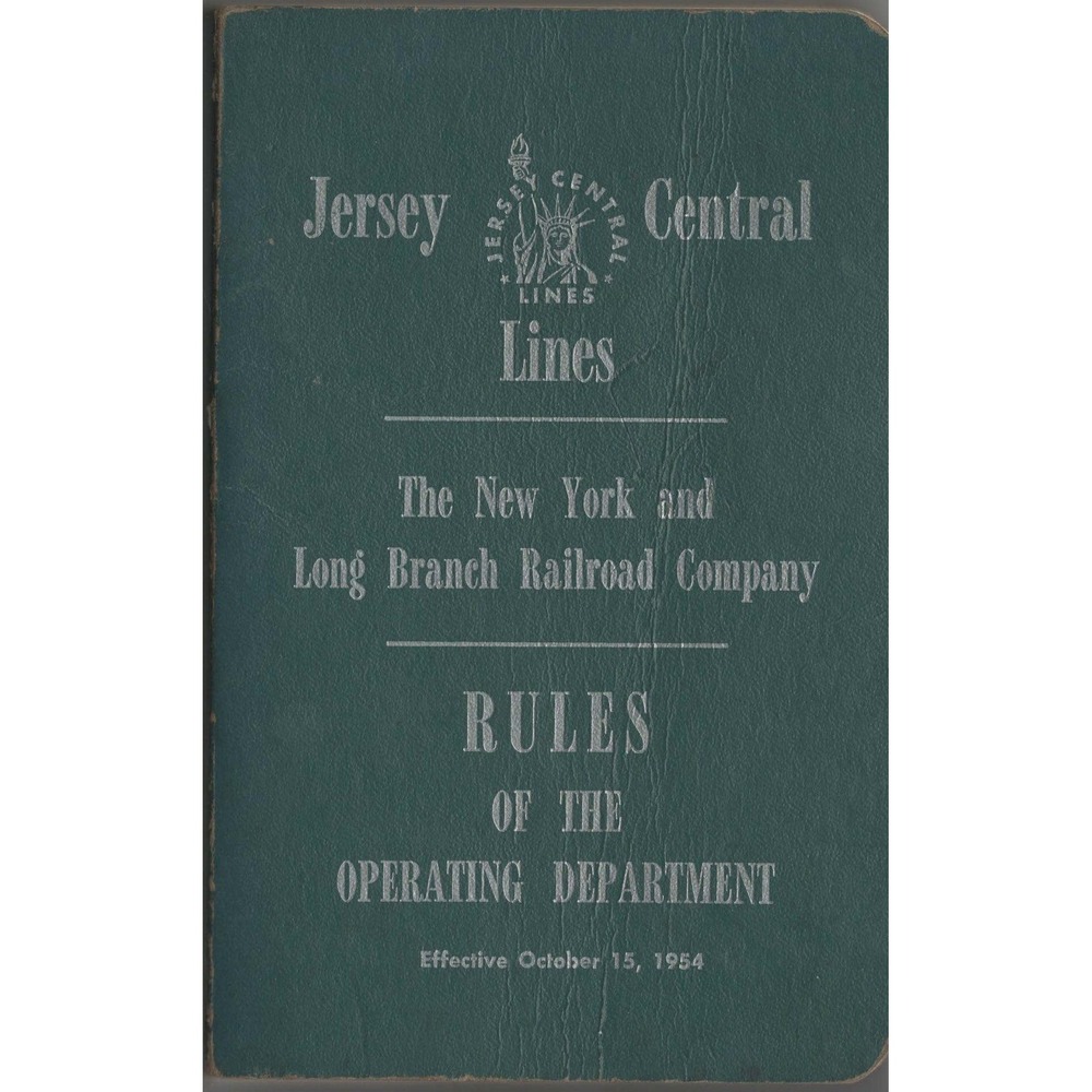 1954 Jersey Central Lines New York Long Branch Railroad Operating Rules Manual